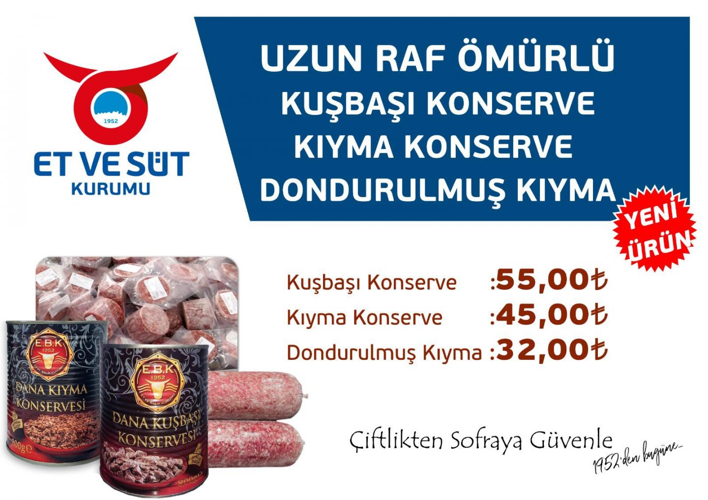 Et Ve Sut Kurumundan Uzun Raf Omurlu Urunler Gundem Et Ve Sut Kurumu